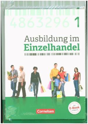 Ausbildung im Einzelhandel - Ausgabe 2017 - Allgemeine Ausgabe - 1. Ausbildungsjahr