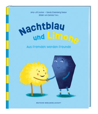 Nachtblau und Limone. Aus Fremden werden Freunde. Mit Nächstenliebe Vorurteile überwinden. Christlic