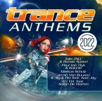 Trance Anthems 2022, 2 Audio-CD