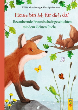 Heute bin ich für dich da!