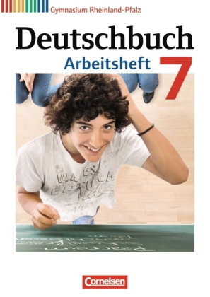 Deutschbuch Gymnasium - Rheinland-Pfalz - Ausgabe 2012 - 7. Schuljahr