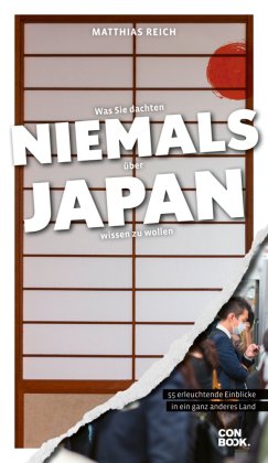Was Sie dachten, NIEMALS über JAPAN wissen zu wollen
