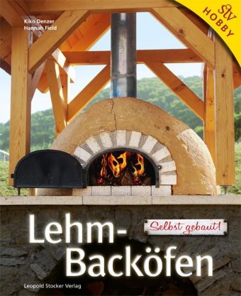 Lehm-Backöfen - Selbst gebaut!