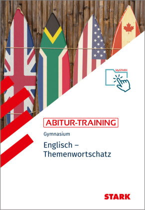 STARK Englisch - Abitur-Training - Themenwortschatz, m. 1 Buch, m. 1 Beilage