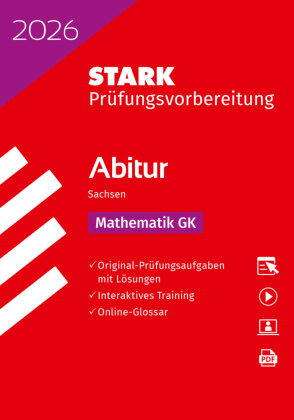 STARK Mathematik GK - Abitur 2026 Sachsen - Prüfungsvorbereitung, m. 1 Buch, m. 1 Beilage