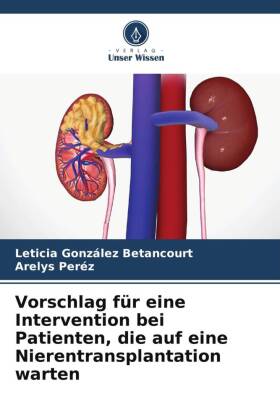 Vorschlag für eine Intervention bei Patienten, die auf eine Nierentransplantation warten