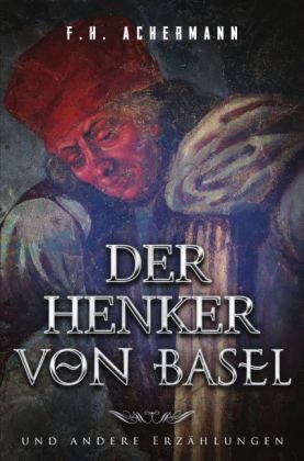 Der Henker von Basel