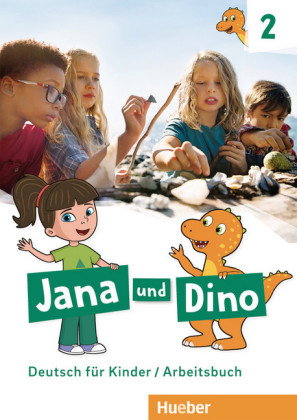 Jana und Dino - Arbeitsbuch. Bd.2