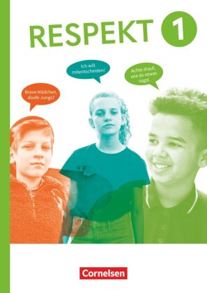 Respekt - Lehrwerk für Ethik, Werte und Normen, Praktische Philosophie und LER - Allgemeine Ausgabe