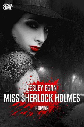 MISS SHERLOCK HOLMES