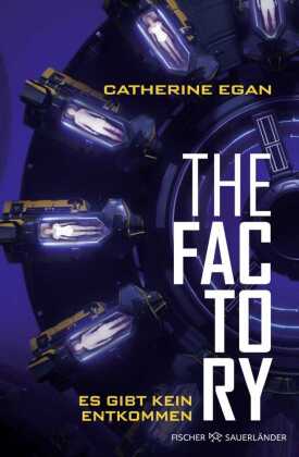 The Factory - Es gibt kein Entkommen