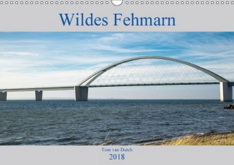 Wildes Fehmarn (Wandkalender 2018 DIN A3 quer)