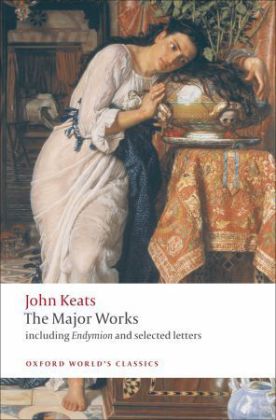 John Keats. Major Works