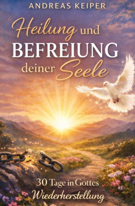 Heilung und Befreiung deiner Seele