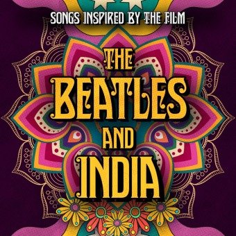 The Beatles And India-Songs Inspired By & OST, 2 Audio-CD