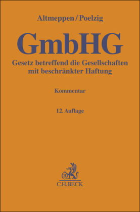 Gesetz betreffend die Gesellschaften mit beschränkter Haftung. GmbHG