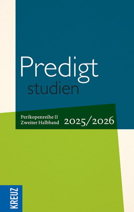 Predigtstudien 2025/2026 - 2. Halbband