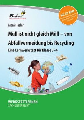 Müll ist nicht gleich Müll