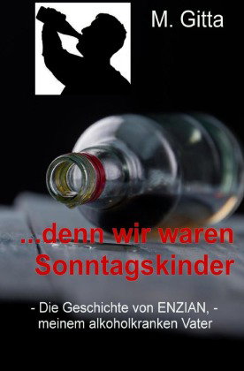 ...denn wir waren Sonntagskinder