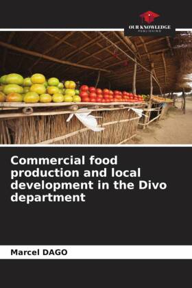 Commercial food production and local development in the Divo department
