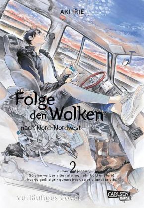 Folge den Wolken nach Nord-Nordwest. Bd.2