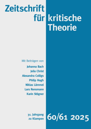 Zeitschrift für kritische Theorie / Zeitschrift für kritische Theorie, Heft 60/61