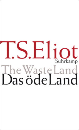 Das öde Land. The Waste Land