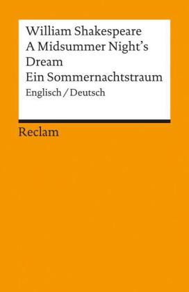 A Midsummer Night's Dream / Ein Sommernachtstraum. Englisch/Deutsch
