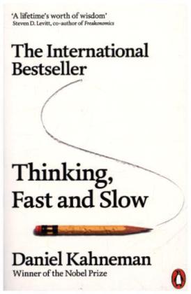 Thinking, Fast and Slow