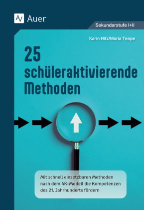 25 schüleraktivierende Methoden