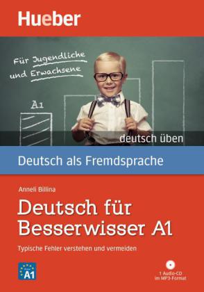 Deutsch für Besserwisser A1, m. MP3-CD