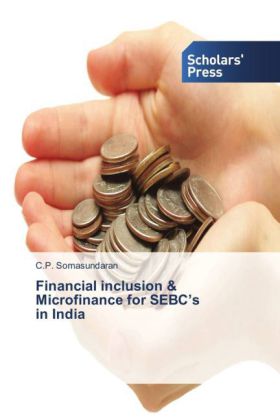 Financial inclusion & Microfinance for SEBC's in India