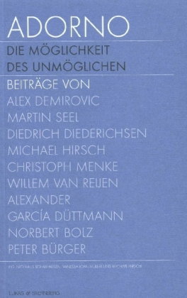 Adorno. Die Möglichkeit des Unmöglichen, Textband. Adorno. The possibility of the impossible, Text.