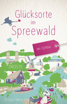 Glücksorte im Spreewald