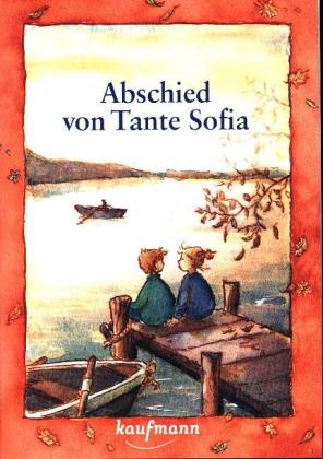 Abschied von Tante Sofia
