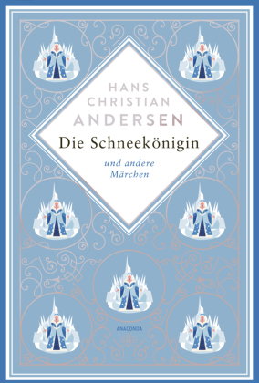 Die Schneekönigin und andere Märchen