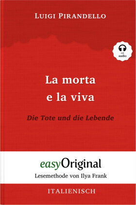 La morta e la viva / Die Tote und die Lebende (Buch + Audio-CD) - Lesemethode von Ilya Frank - Zweis