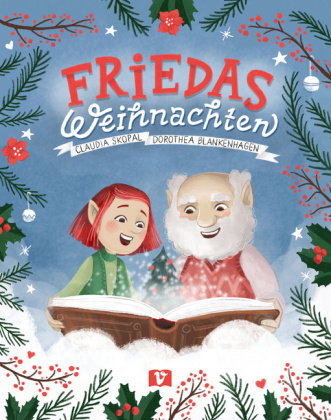 Friedas Weihnachten. Bilderbuch