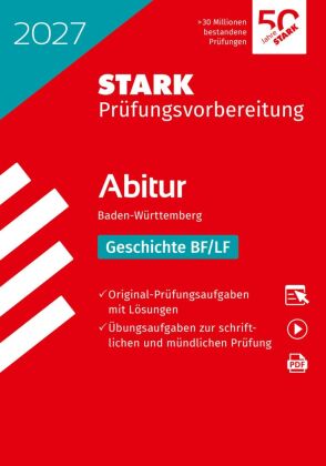 STARK Geschichte - Abitur 2027 BW - Prüfungsvorbereitung, m. 1 Buch, m. 1 Beilage