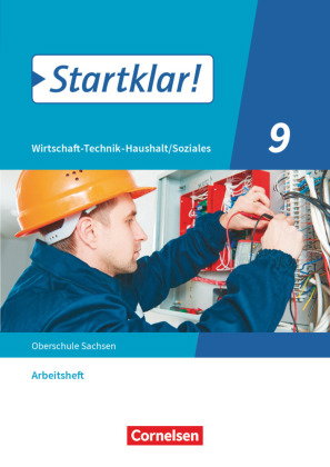Startklar! - Wirtschaft-Technik-Haushalt/Soziales - Sachsen - Ausgabe 2020 - 9. Schuljahr