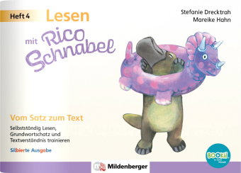 Lesen mit Rico Schnabel, Heft 4: Vom Satz zum Text - silbierte Ausgabe, für BOOKii®