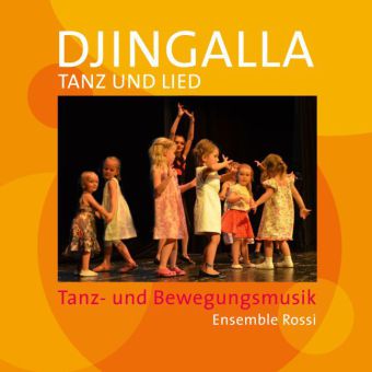 Djingalla Tanz und Lied, Audio-CD