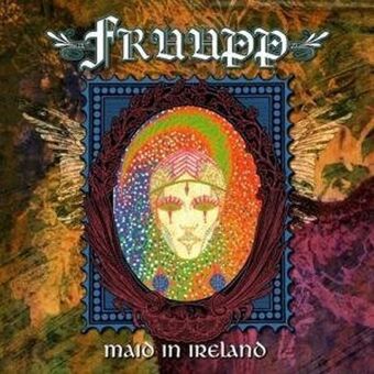 Maid In Ireland - The Best Of Fruupp: Remastered; ., 1 CD