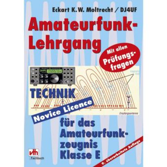 Amateurfunk-Lehrgang für das Amateurfunkzeugnis Klasse E
