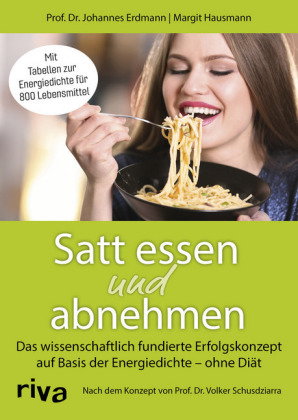 Satt essen und abnehmen
