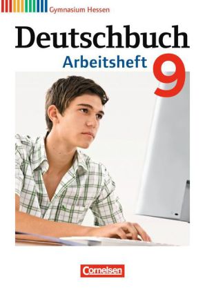 Deutschbuch Gymnasium - Hessen G8/G9 - Ausgabe 2012 - 9. Schuljahr