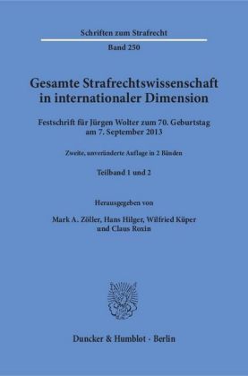 Gesamte Strafrechtswissenschaft in internationaler Dimension, in 2 Bdn.