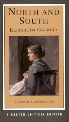 North and South - A Norton Critical Edition