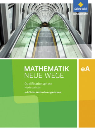 Mathematik Neue Wege SII - Ausgabe 2017 für Niedersachsen und Rheinland-Pfalz