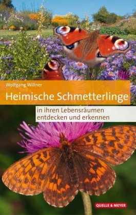Heimische Schmetterlinge in ihren Lebensräumen